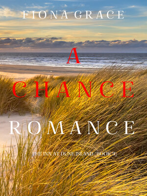 cover image of A Chance Romance